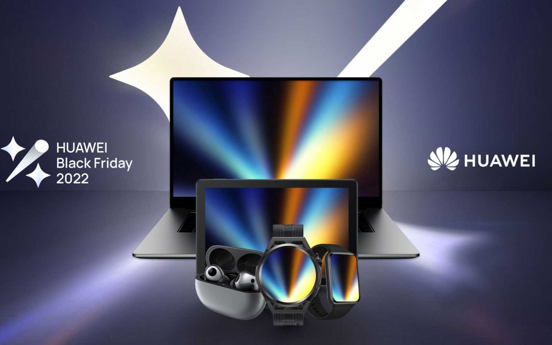 Holiday Wish List: Level Up Your Tech With Huawei’s Black Friday Deals